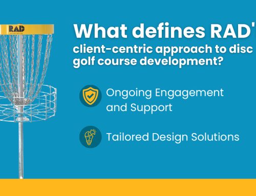 How RAD’s Committed to Develop Excellent Disc Golf Course