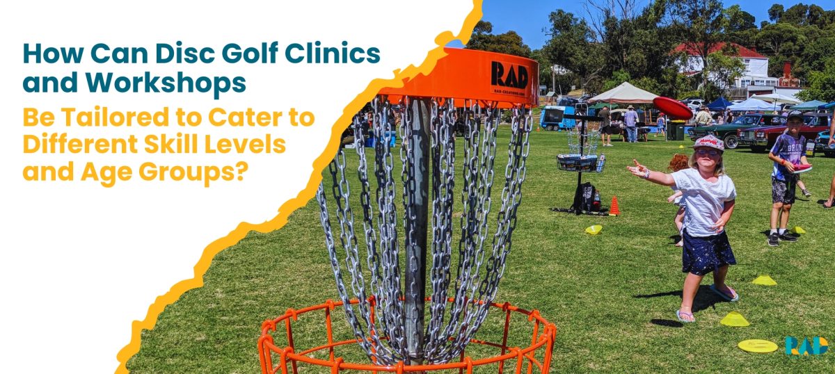 Boosting Guest Engagement How Can Disc Golf Clinics and Workshops Be Tailored to Cater to Different Skill Levels and Age Groups