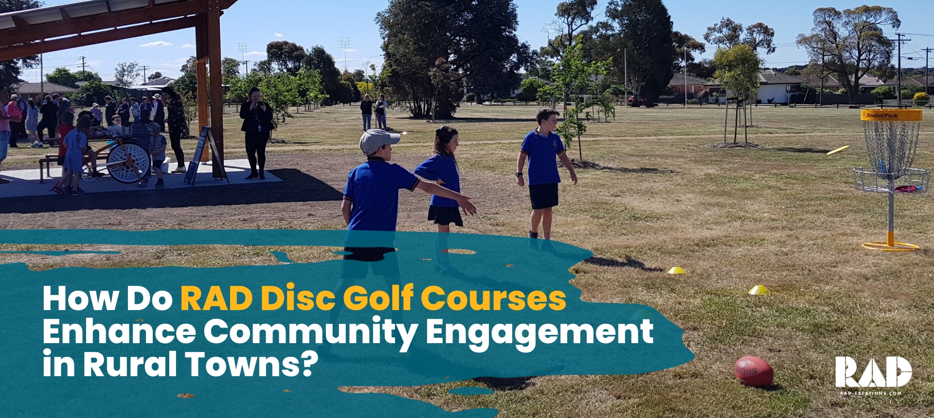 How Do RAD Disc Golf Courses Enhance Community Engagement in Rural Towns