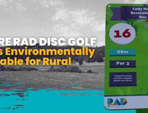 Why RAD disc golf courses are sustainable for towns