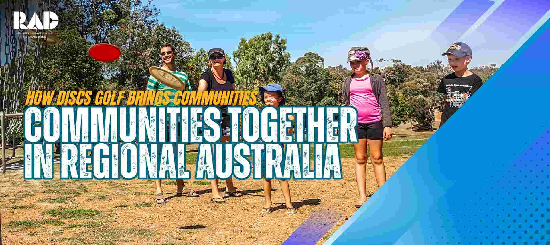 How Disc Golf Brings Communities Together in Regional Australia