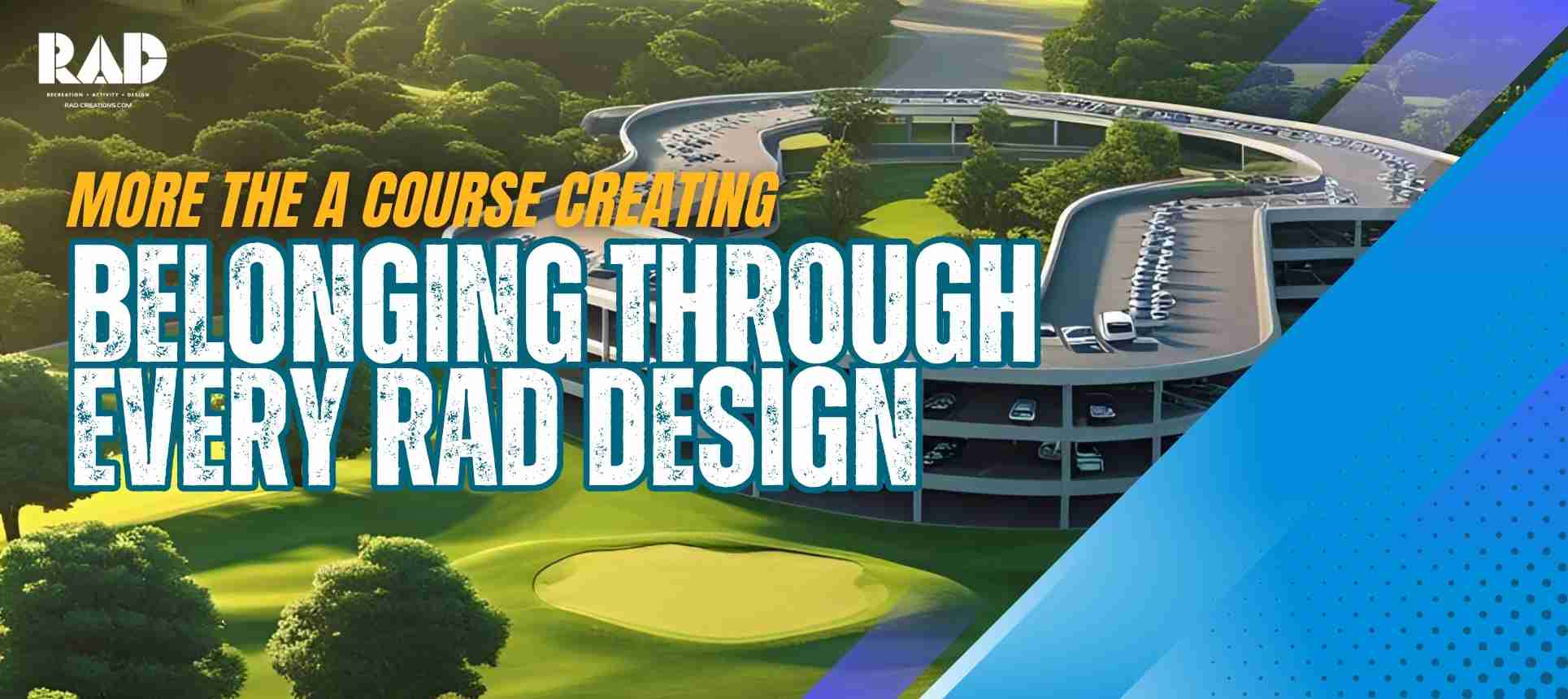 How RAD Courses Are Transforming Rooftops, Courtyards, and Car Parks