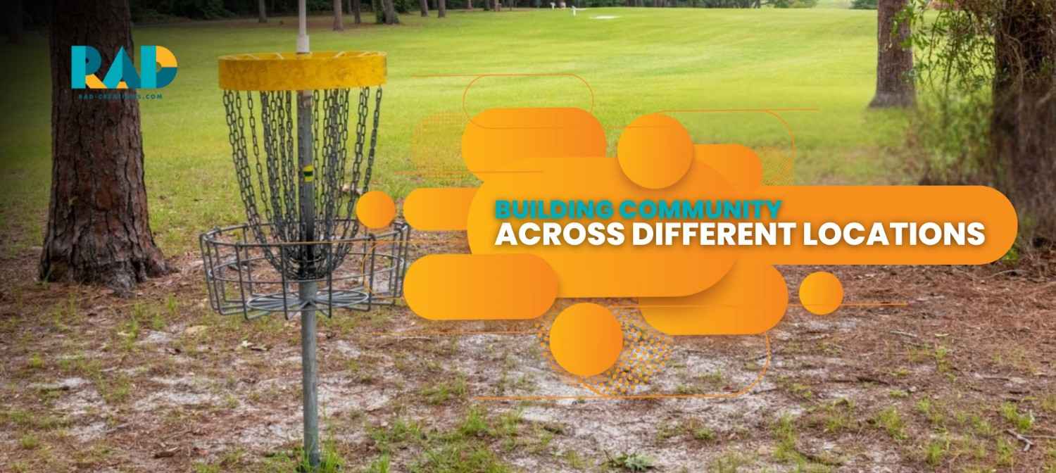 BuildingCommunityAcrossDifferentLocations