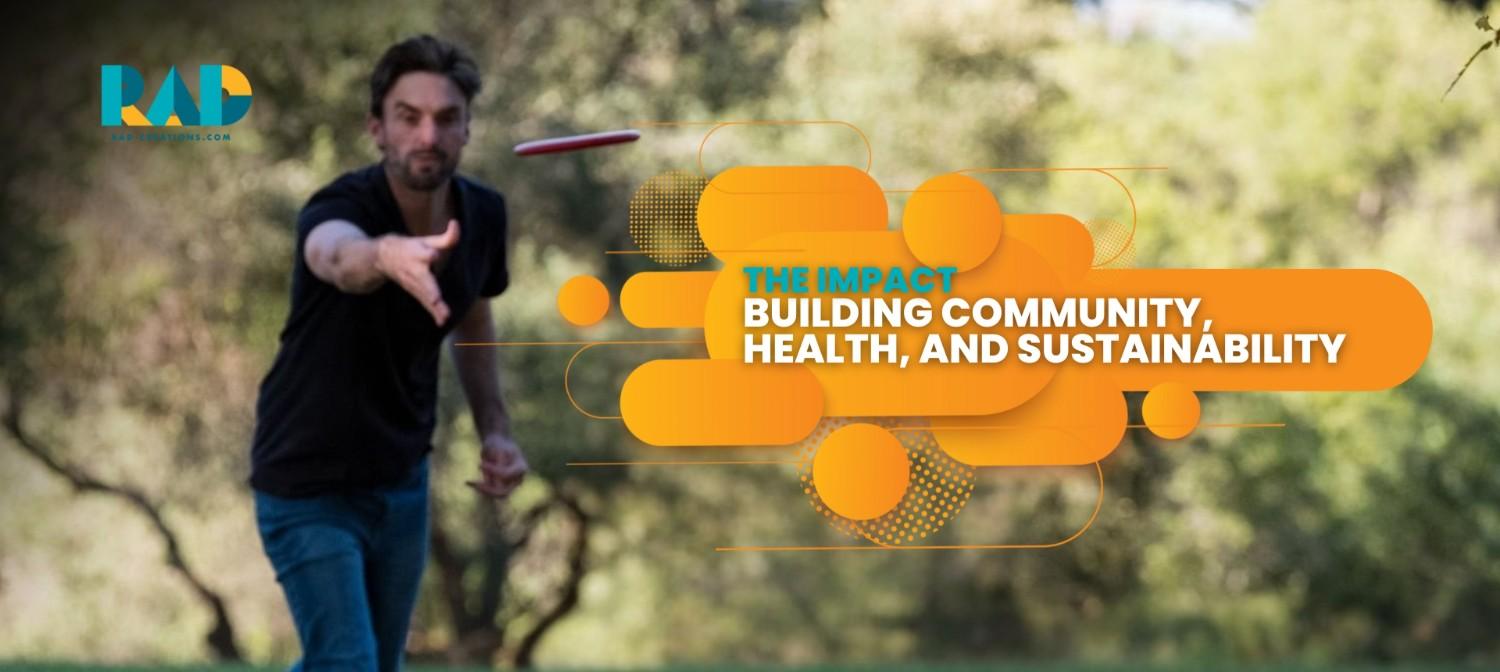 TheImpact_BuildingCommunityHealthandSustainability