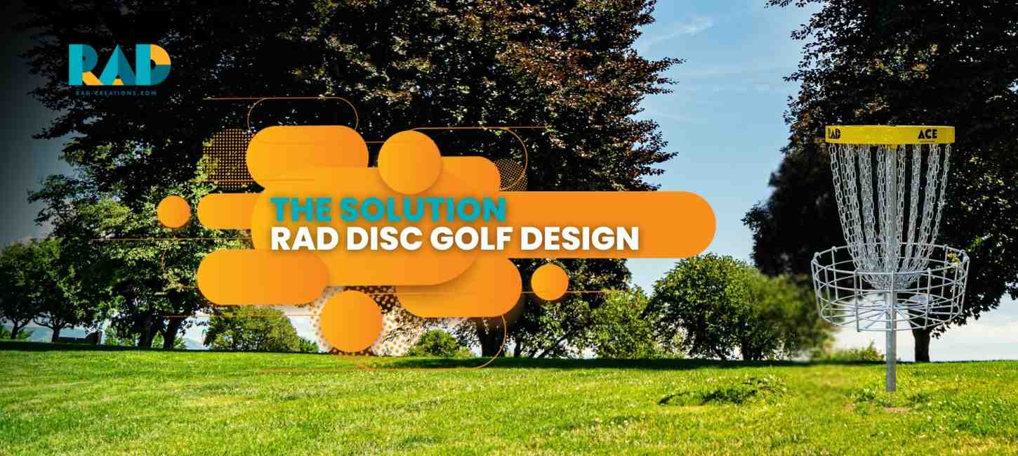 TheSolution_RADDiscGolfDesign