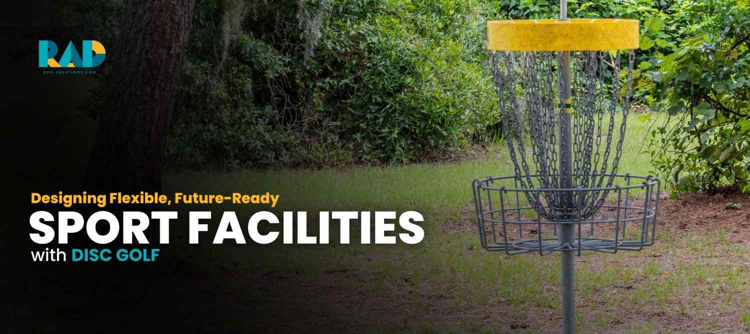 DesigningFlexibleFuture-ReadySportsFacilitieswithDiscGolf