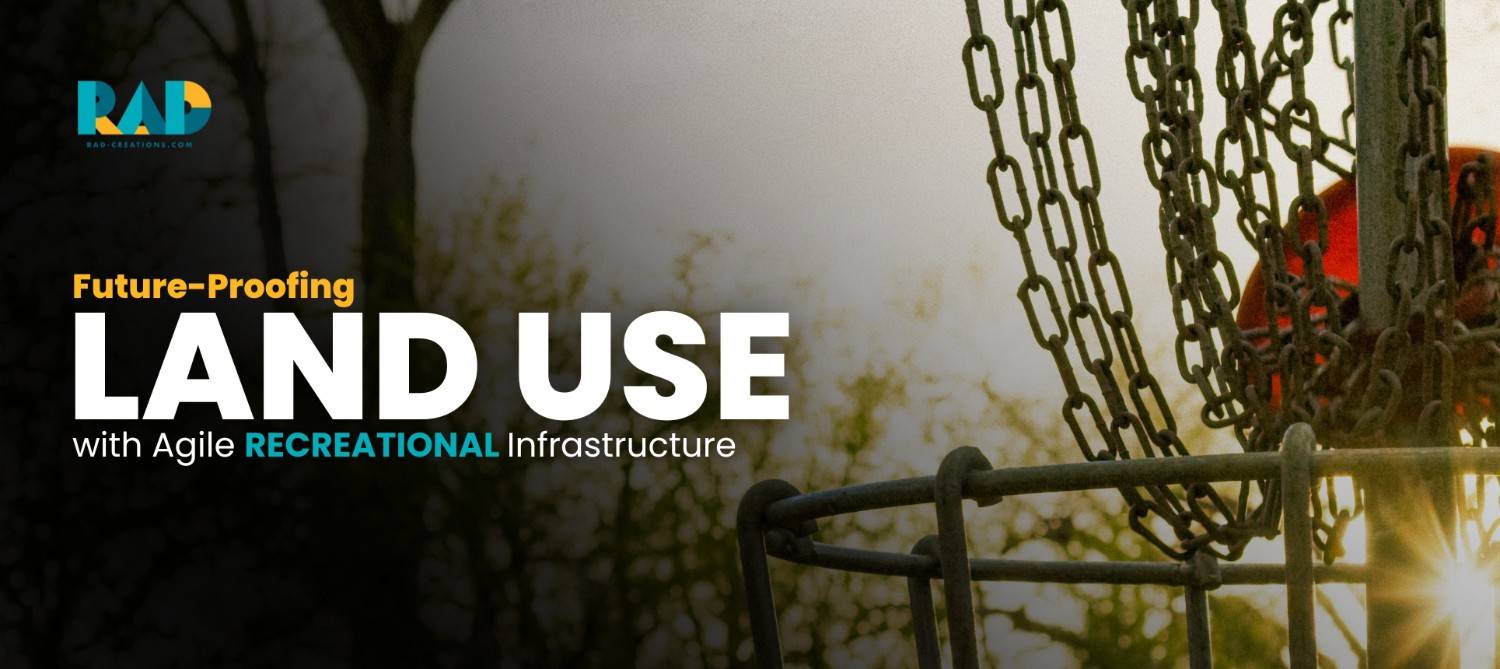 Future-ProofingLandUsewithAgileRecreationalInfrastructure