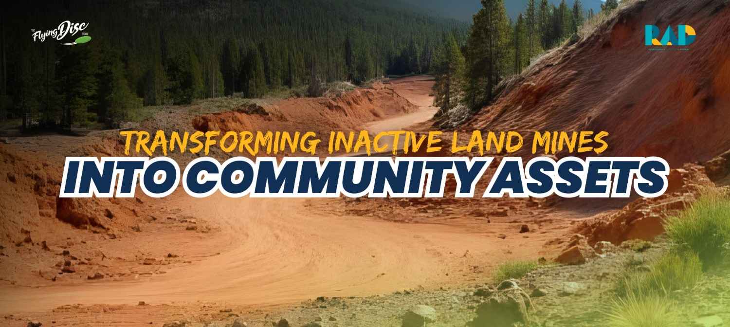 TransformingInactiveLandMinesintoCommunityAssets