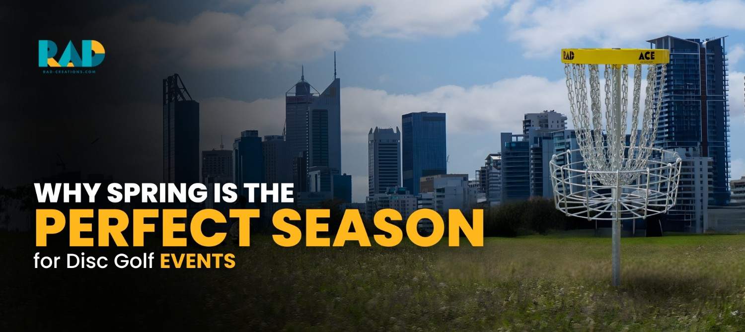 Top Disc Golf Events-WhySpringisthePerfectSeasonforDiscGolfEvents