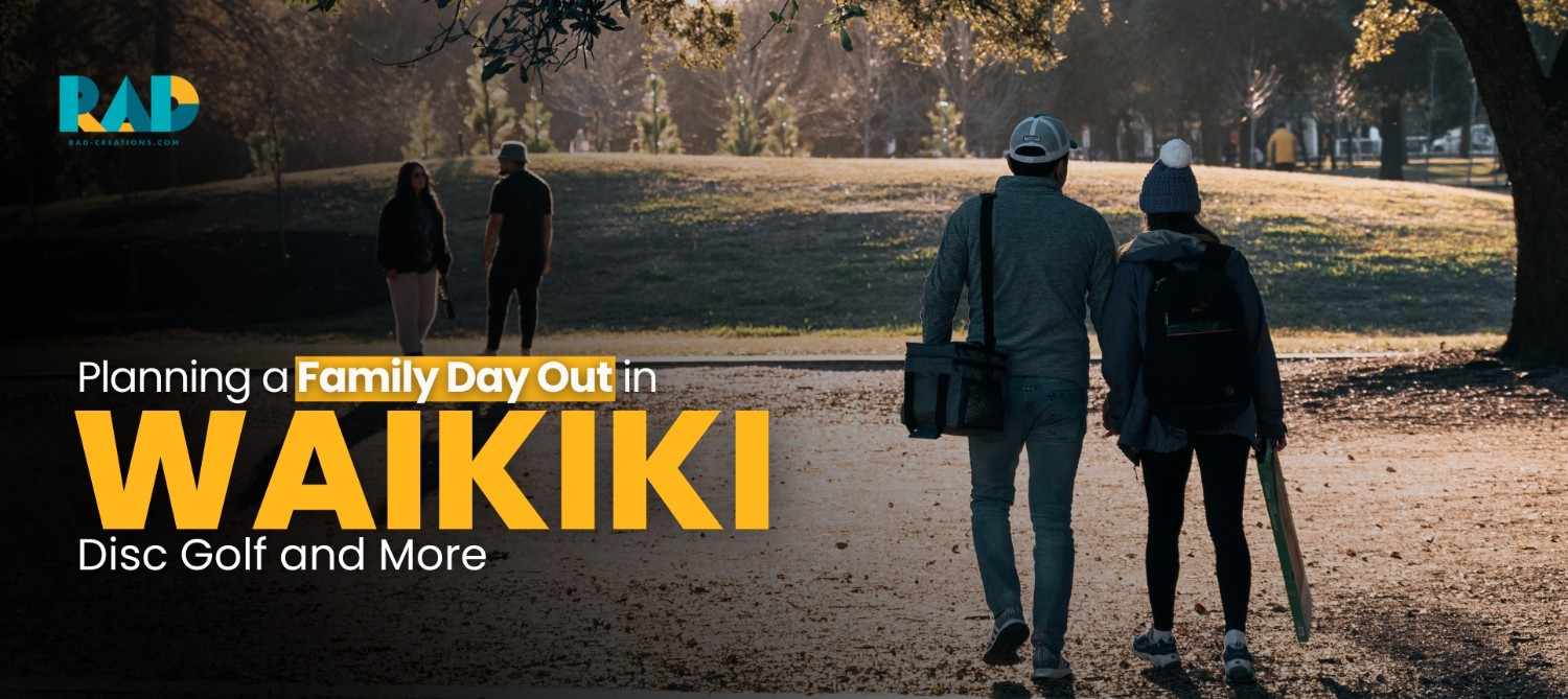 PlanningaFamilyDayOutinWaikiki_DiscGolfandMore